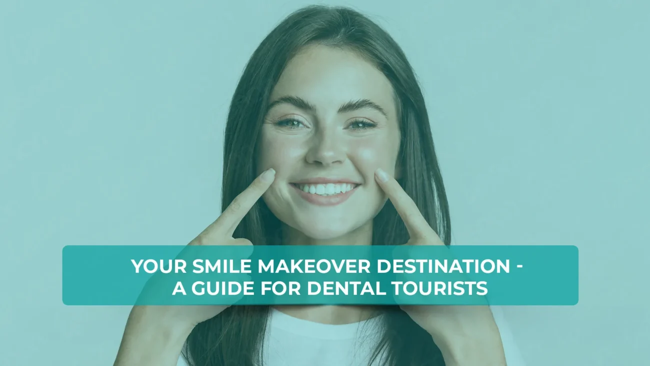 Dental tourism in Istanbul